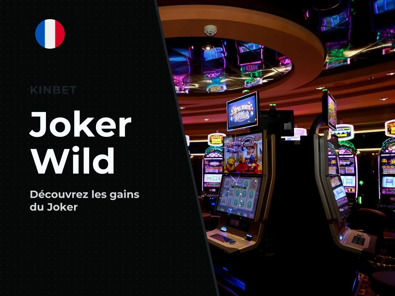 Le Joker Wild sur la grille