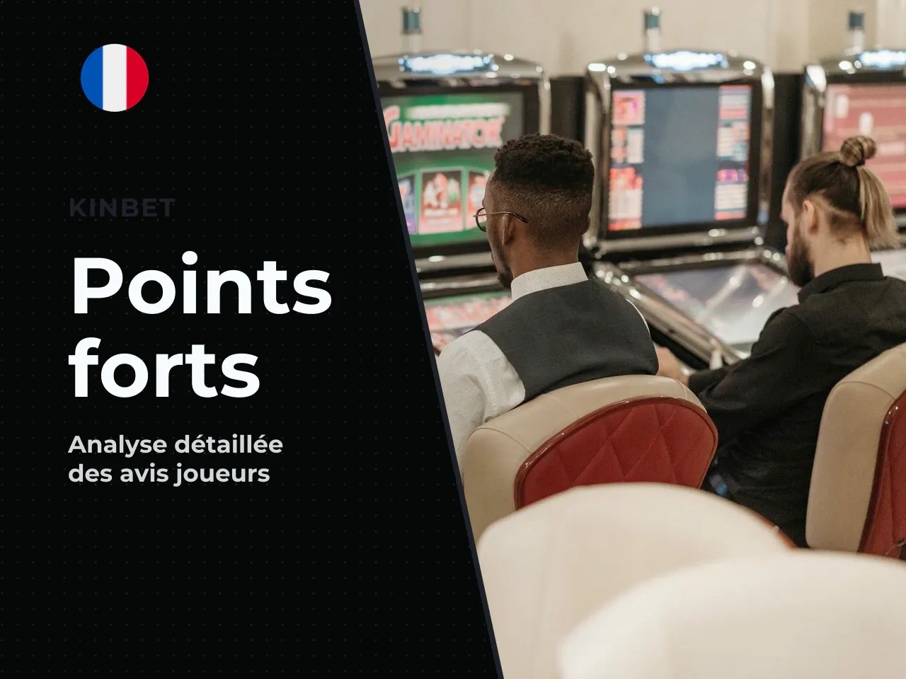 Points forts identifiés par les tests