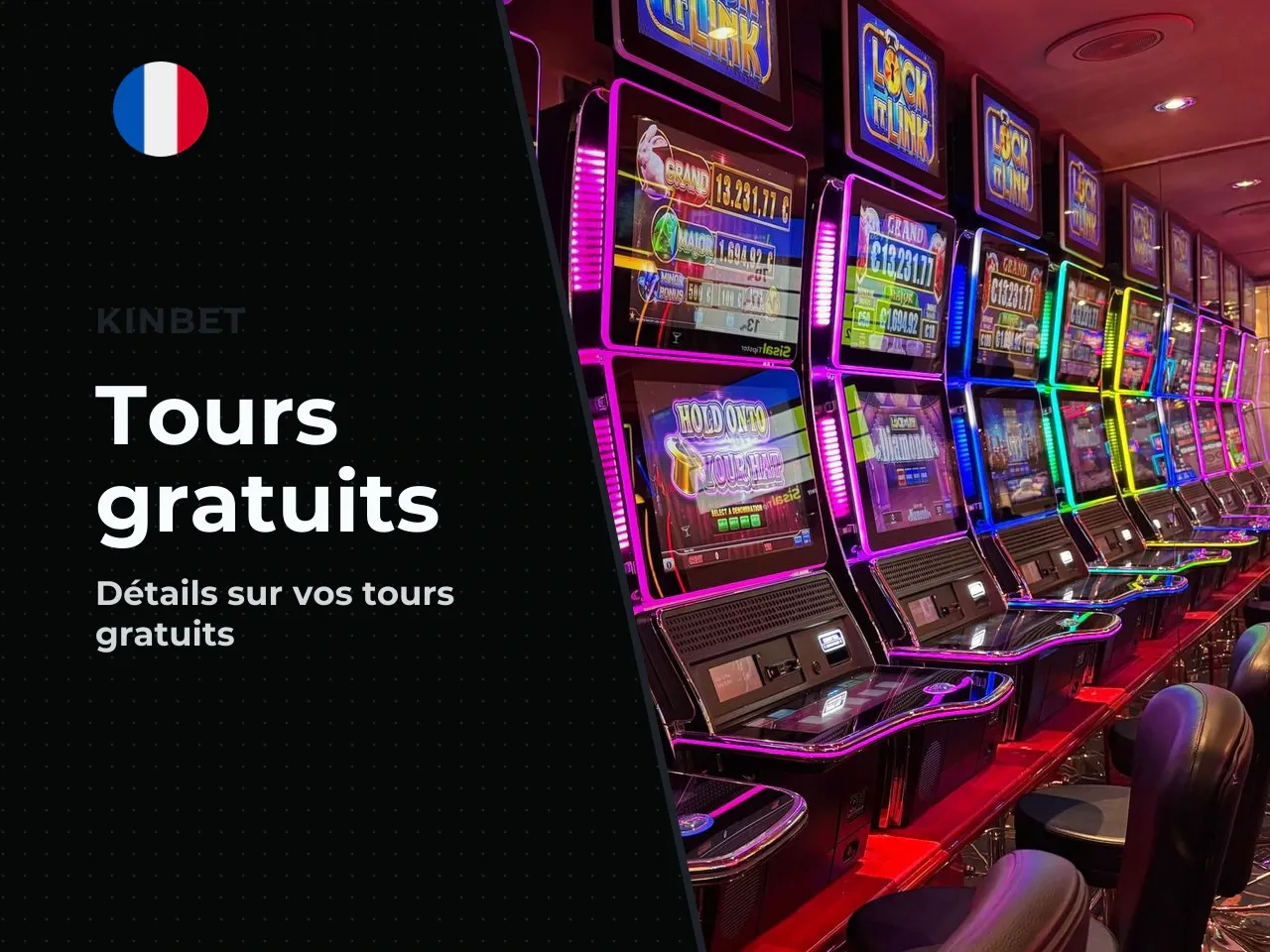 3 Tours gratuits Kinbet comment fonctionne