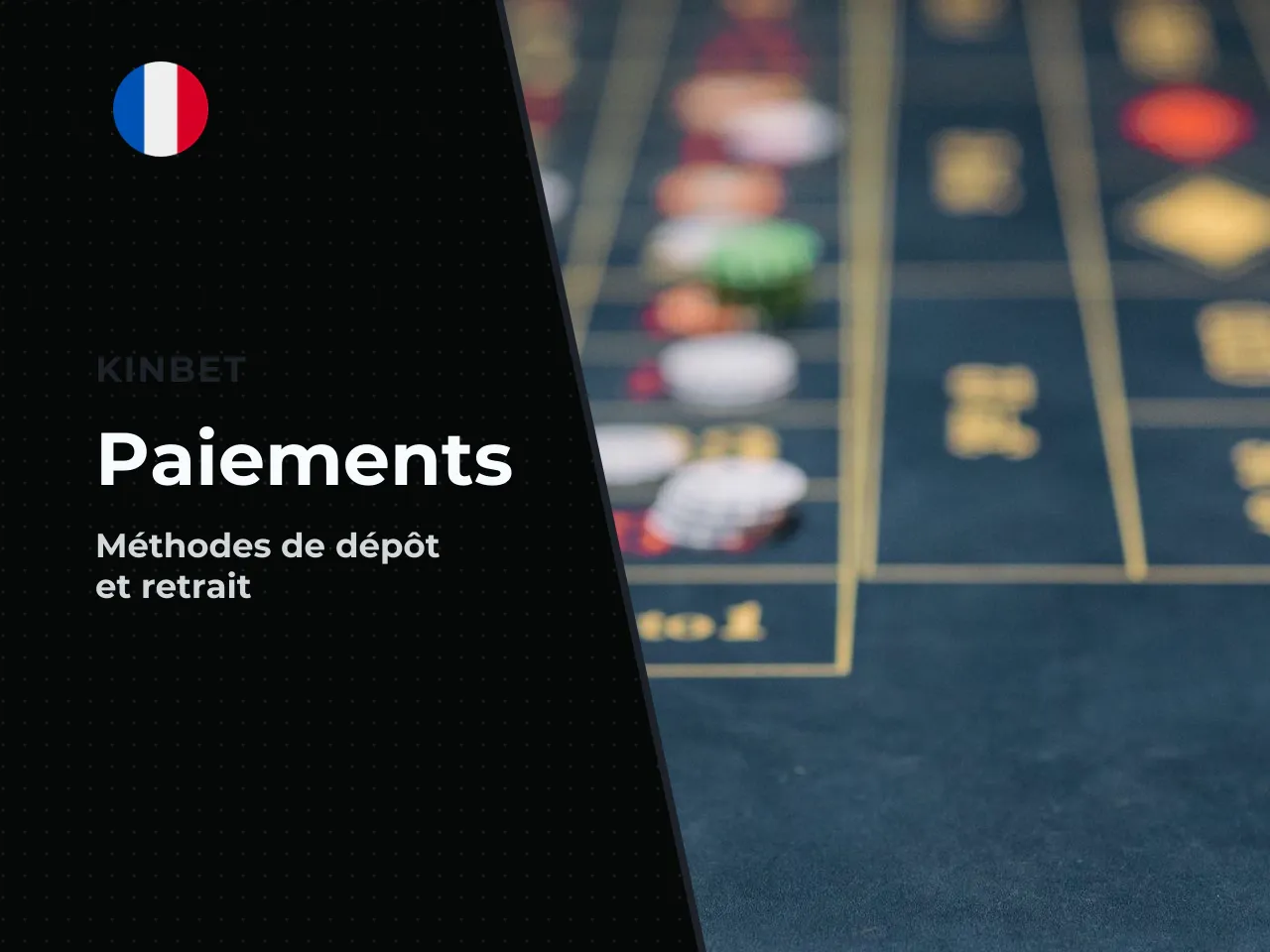 Paiements, dépôts et retraits sur les