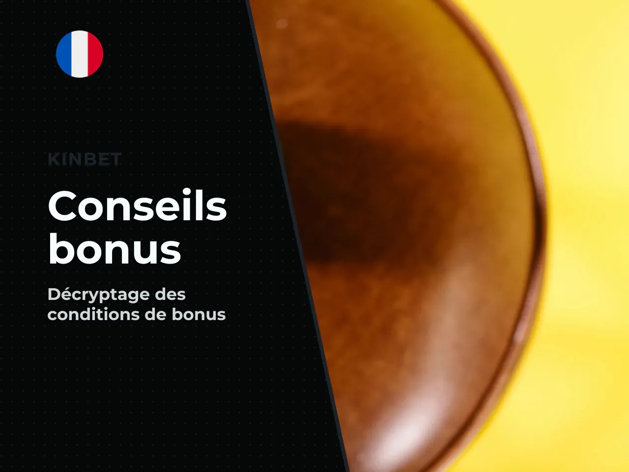 15. Ce qu'il faut décider avant