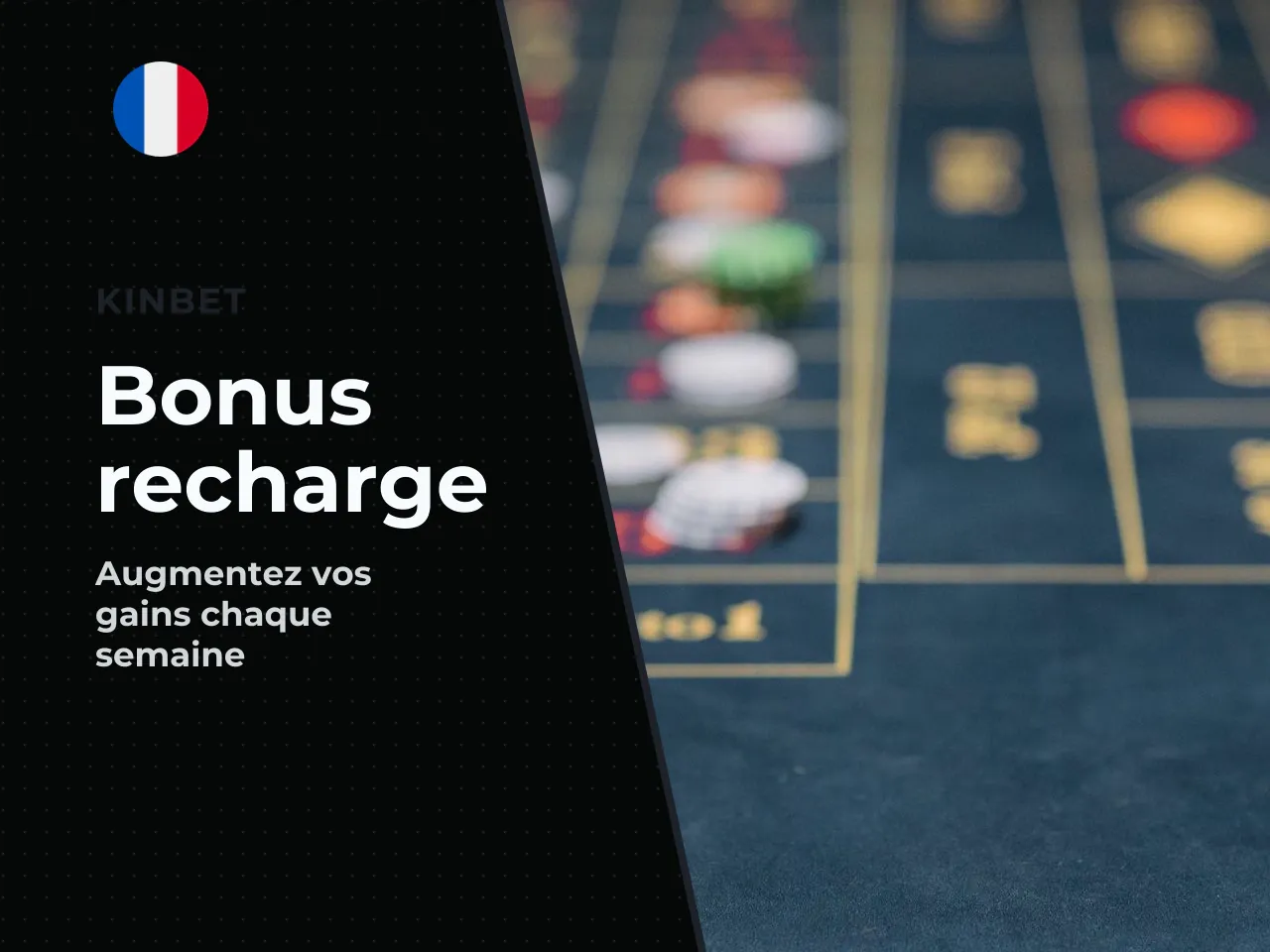 15 Kinbet bonus de recharge pour