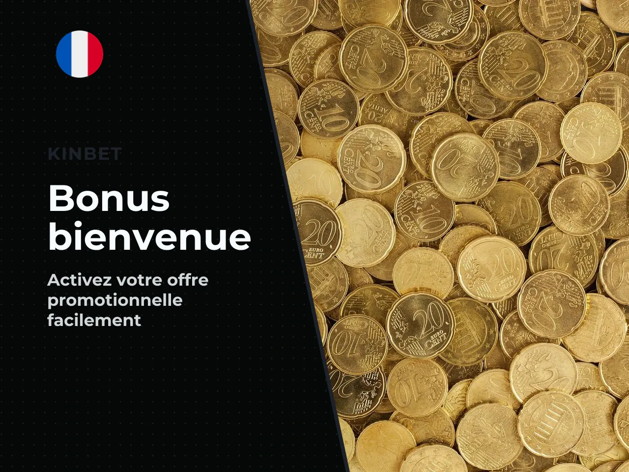 5 Comment activer l'offre de bienvenue