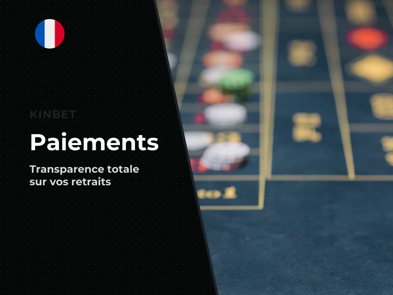 Paiements, délais de retrait et procédure