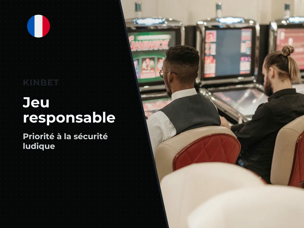 Jeu responsable avant toute mise réelle