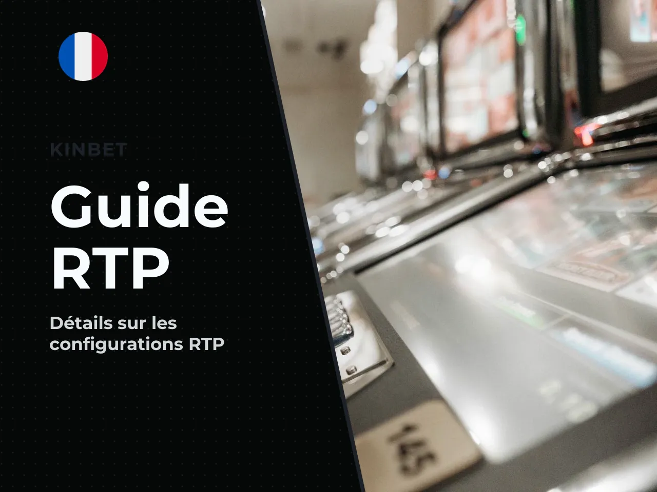 RTP théorique valeurs et configurations. Le