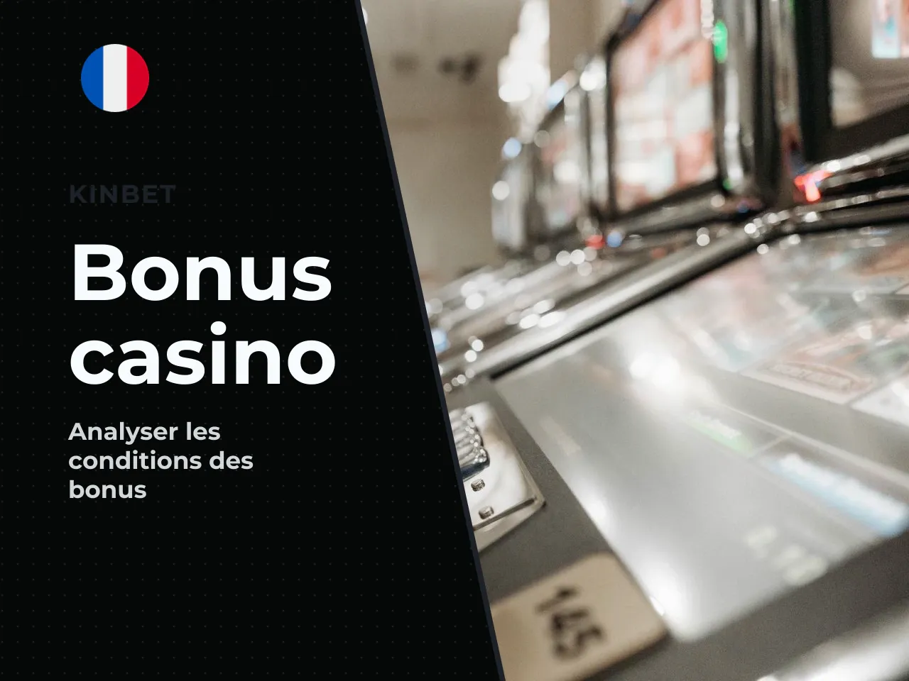 Comment comparer les conditions de bonus