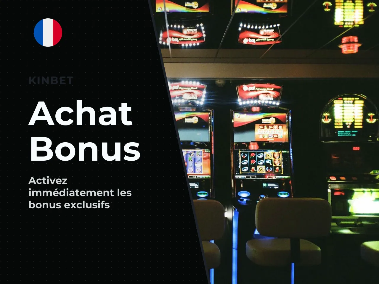 Achat de bonus Bonus Buy et