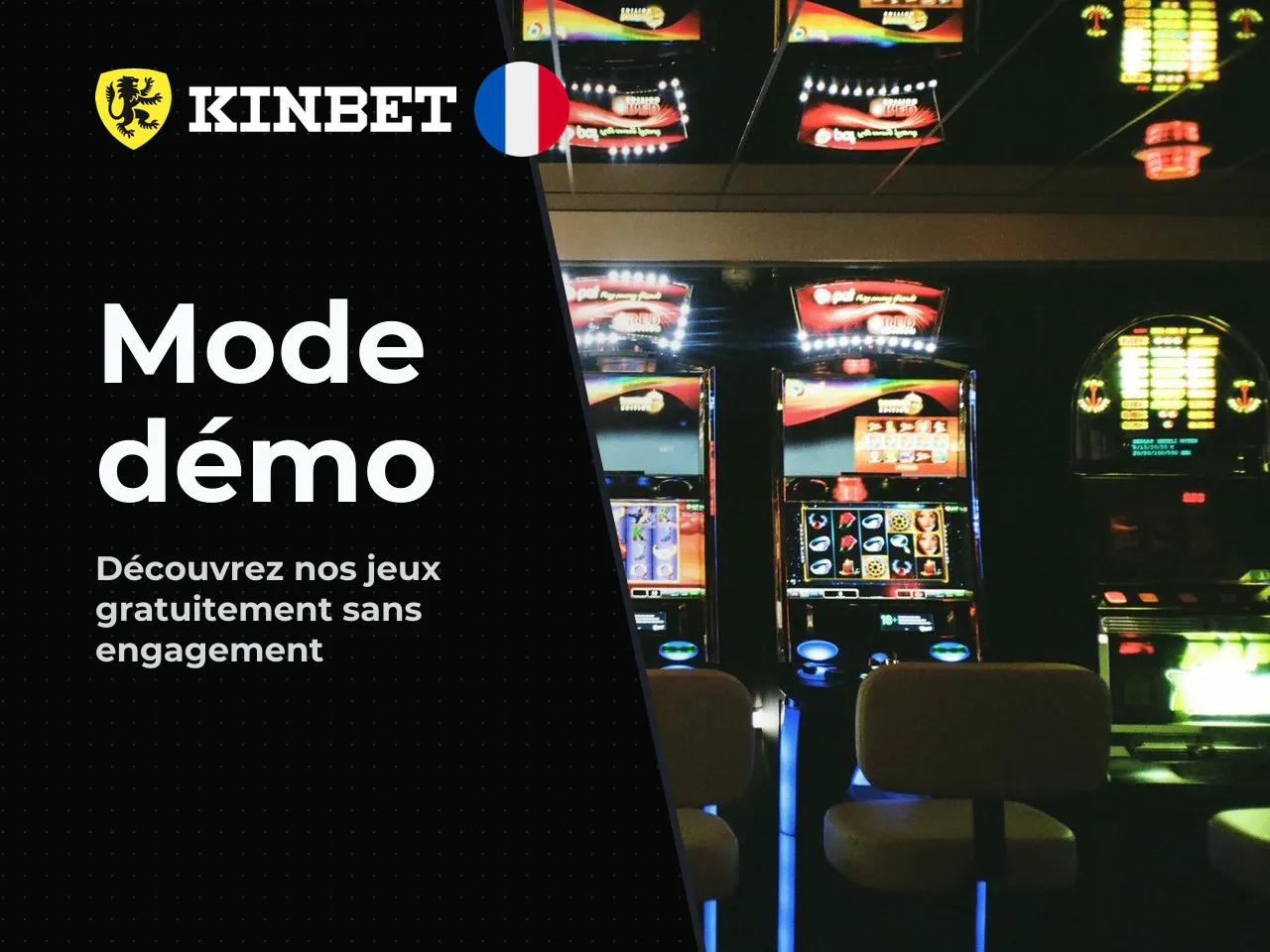 Mode démo découvrir les jeux gratuitement
